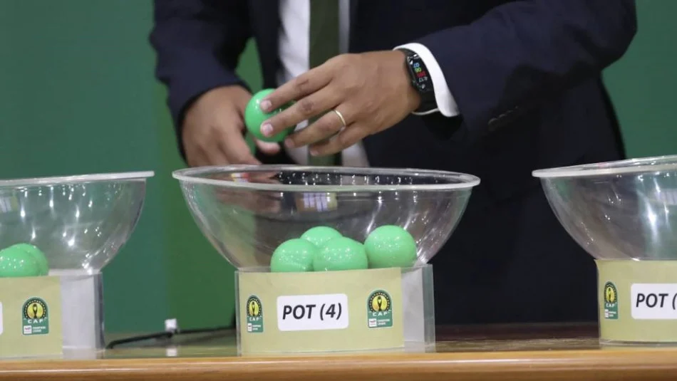 "كاف" يعلن عن موعد قرعة ربع نهائي أبطال إفريقيا والكونفدرالية